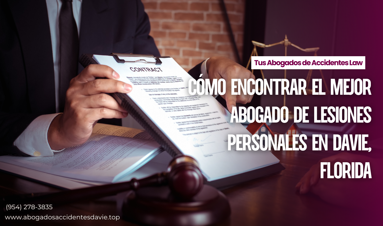 abogados de lesiones consulta gratis Davie