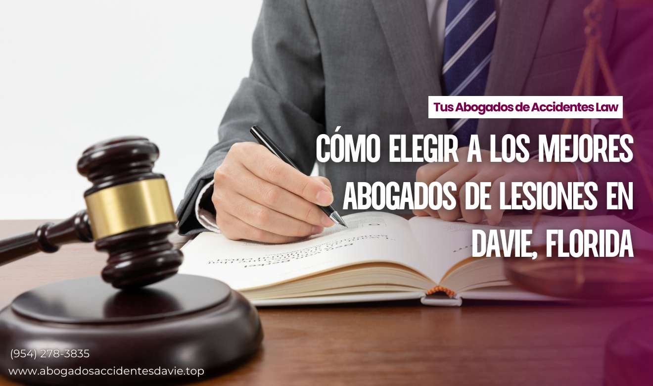 top abogados de lesiones Davie