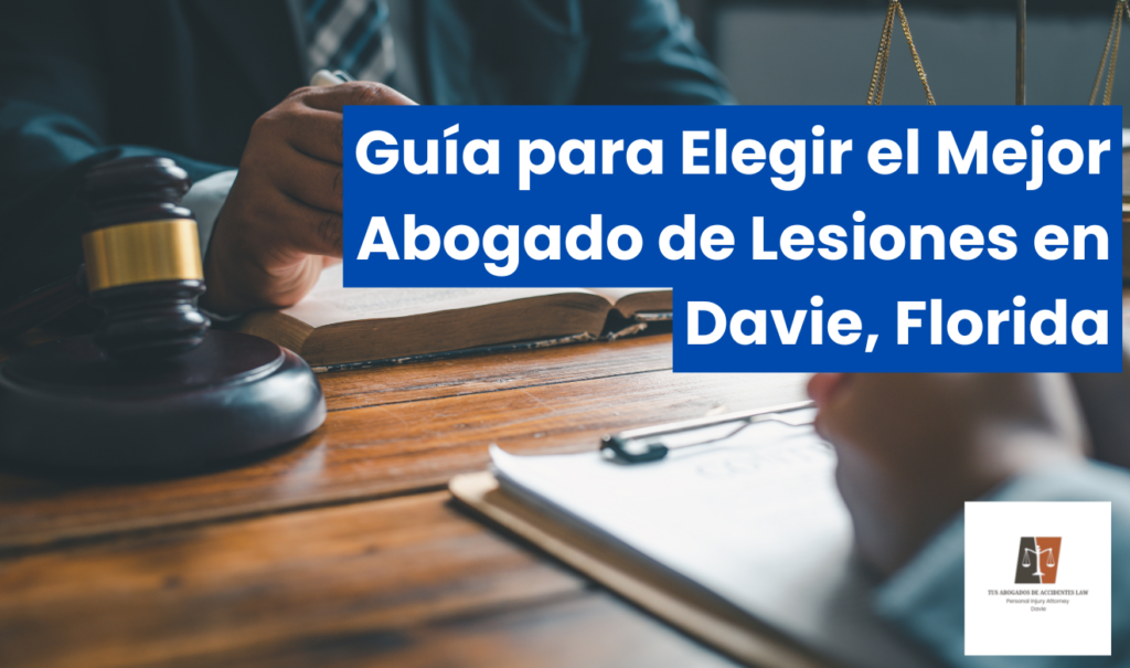 contratar abogado de lesiones rápido Davie