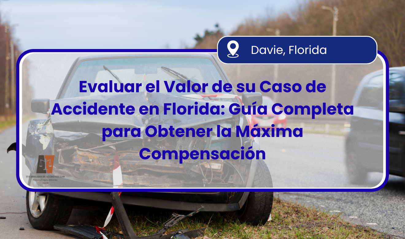 cuánto vale mi caso de accidente en Florida